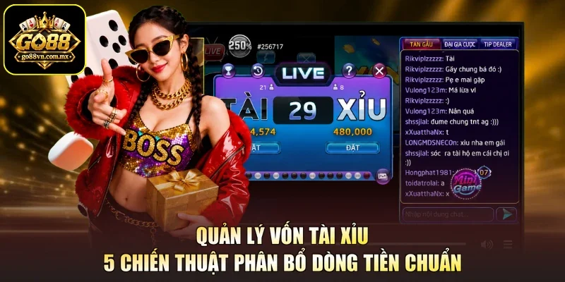 Quản Lý Vốn Tài Xỉu - 5 Chiến Thuật Phân Bổ Dòng Tiền Chuẩn
