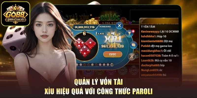 Quản lý vốn Tài Xỉu hiệu quả với công thức Paroli